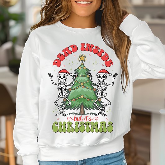 Sweatshirt Mort à l'intérieur mais c'est Noël rétro Noël