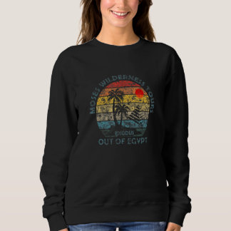 Sweatshirt Moses Wilderness Tour Egypte Exode Scriphe Distr