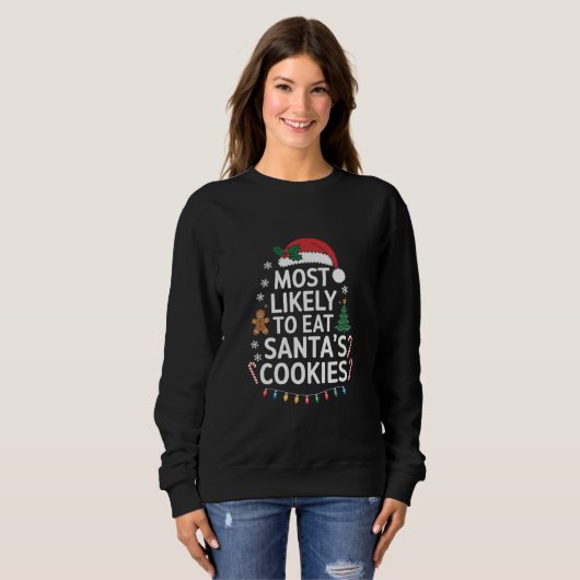 Sweatshirt Most Likely To Eat Santas (Devant entier)