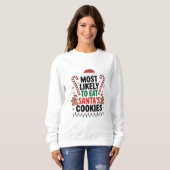 Sweatshirt Most Likely To Eat Santas (Devant entier)