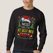 Sweatshirt Most Likely To Get Sassy With Santa Christmas Paja (Devant)