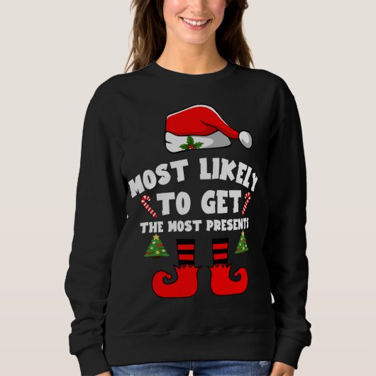 Sweatshirt Most likely to get the most presents (Devant)