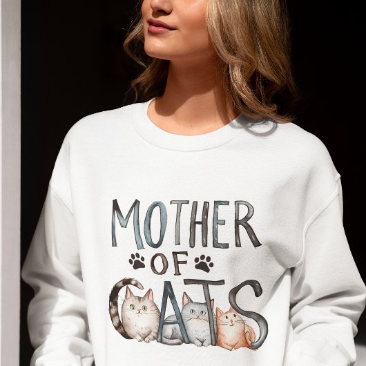 Sweatshirt Mother of Cats, Funny Gift for Cat mom
