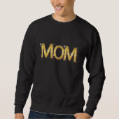 Sweatshirt Motheru2019s Day U2026 U201cmomu201du2026 Gold Spa (Devant)