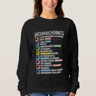 Sweatshirt Motivacional de l'ingénieur en biomécanique