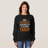 Sweatshirt Motivation - Soyez vous-même (Devant entier)