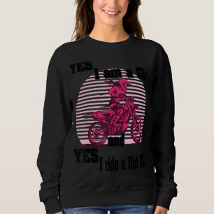Sweatshirt Motocross Mx Oui Je Suis Une Fille Et Oui Je March