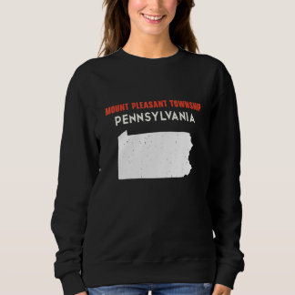 Sweatshirt Mount Pleasant township Pennsylvania USA State Ame