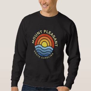 Sweatshirt Mount Pleasasant South Carolina Sc Summer Us Ville