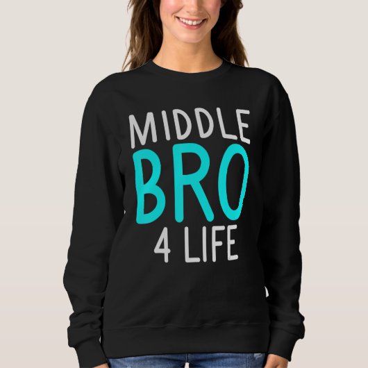 Sweatshirt Moyenne Bro 4 vie Moyenne Frère (Devant)