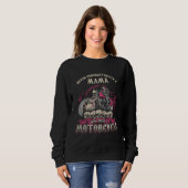 Sweatshirt Mum biker chick motorcycle never underestimate (Devant entier)