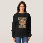 Sweatshirt Mushrooms Not all who wander are lost Premium (Devant entier)
