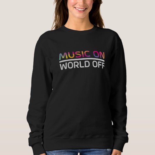 Sweatshirt Music On World Off Rhythm Melody  Instruments Note (Devant)