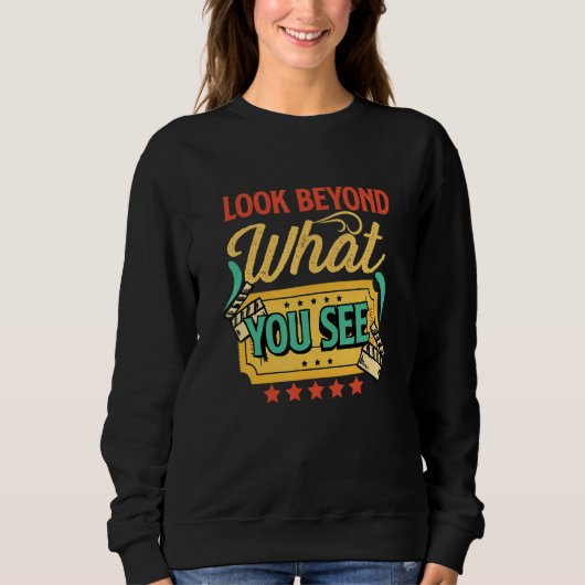 Sweatshirt Musical Look Beyond What you see Theatre Opera (Devant)