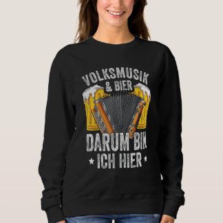 Sweatshirt Musique folklorique et bière autour de moi ici Ste