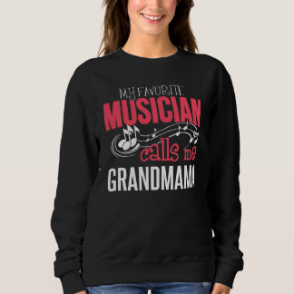 Sweatshirt Musique Grandmama Design - Mon appel de musicien f