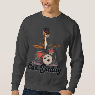 Sweatshirt Musique Jazz Cat Daddy Batteur Musicien   Chats ta