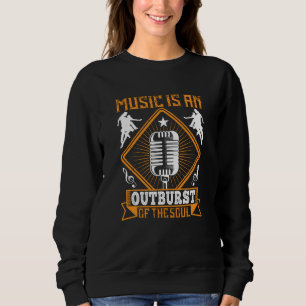 Sweatshirt Musique - La Musique Est Une Éclosion De L'Âme