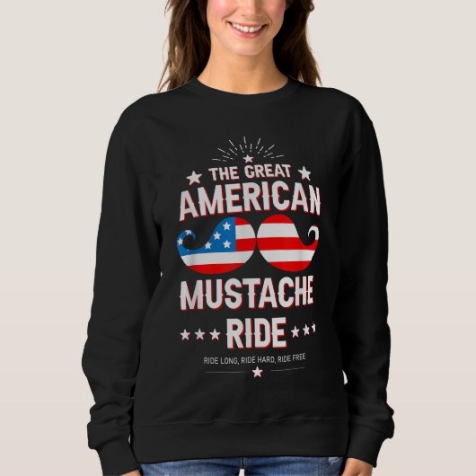 Sweatshirt Mustache Rides présente (Devant)