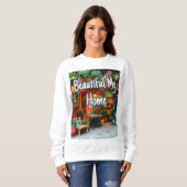 Sweatshirt My Beautiful Home (Devant entier)