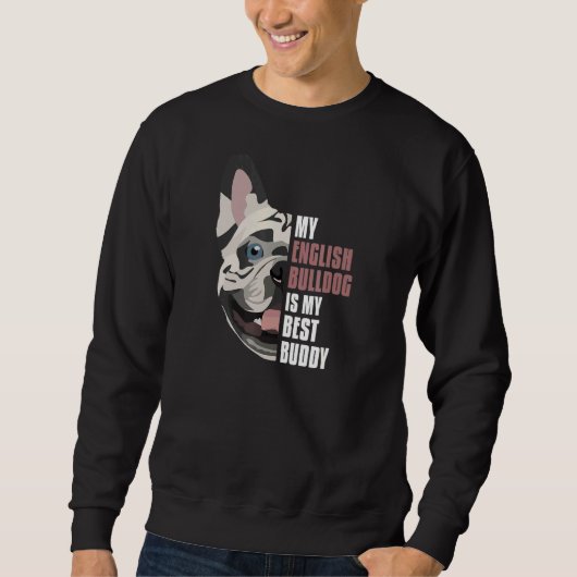 Sweatshirt My Best Buddy French Bulldog 2 (Devant)