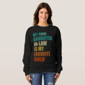 Sweatshirt My Daughter-in-law is My Favorite Child Funny Fath (Devant entier)