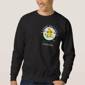 Sweatshirt My Favorite Conspiracy Design (version sombre)