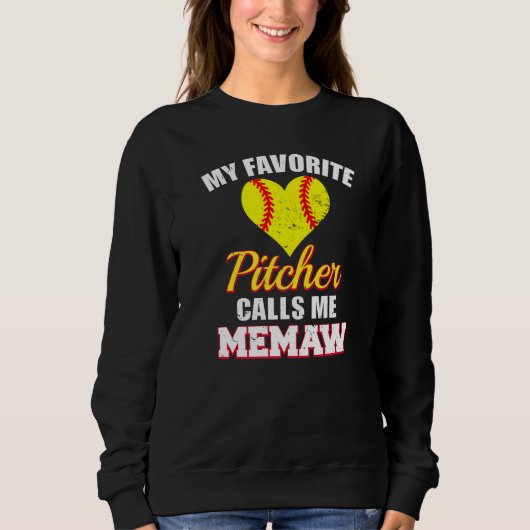Sweatshirt My Favorite Pitcher Calls Me Memaw Pitcher Softbal (Devant)