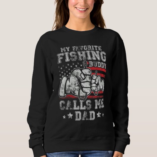 Sweatshirt My Favorite US Flag Buddy Call Me Dad US Flag (Devant)