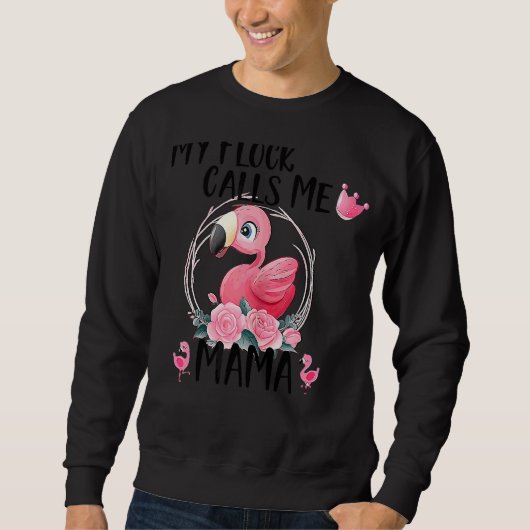 Sweatshirt My Flock Call Me Mama Flamant rose Amour Fête des  (Devant)