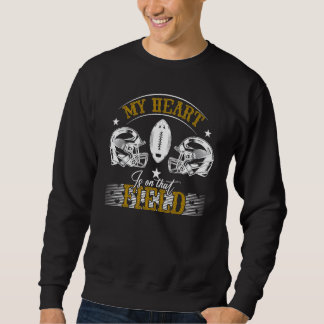 Sweatshirt My Heart Is On That Field Mom Football Sports