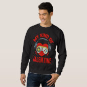 Sweatshirt My Kind Valentine Gamer Valentines Day Gaming Men  (Devant entier)