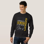 Sweatshirt My Last First Day Senior 2023 2 (Devant entier)