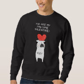Sweatshirt My Pawsome Valentine mignonne Carlin & Coeur Rouge (Devant)