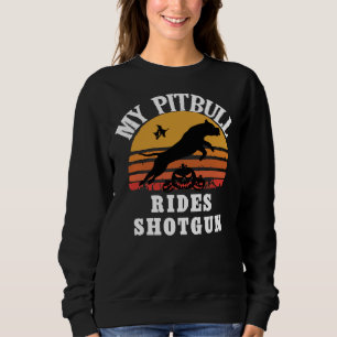 Sweatshirt My Pitbull Rides Shotgun Funny Halloween Pitbull L