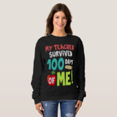 Sweatshirt My Teacher Survived 100 Days Of Me (Devant entier)