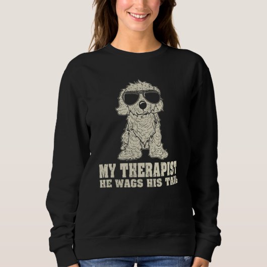 Sweatshirt My Therapist He Wags His Tail Cavapoo (Devant)