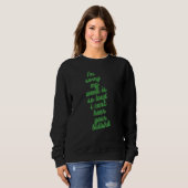 Sweatshirt My Weed Is Loud Slogan (Devant entier)