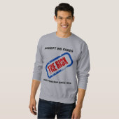 Sweatshirt N'acceptez aucun faux (gris) le risque (Devant entier)