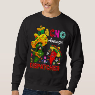 Sweatshirt Nacho Expéditeur moyen Cactus Chili Sombrero Si