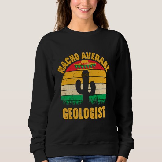 Sweatshirt Nacho Géologue Moyenne Hommes Cinco De Mayo Ge Drô (Devant)