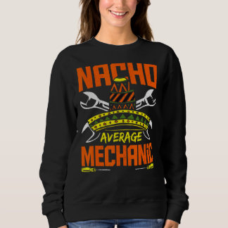 Sweatshirt Nacho Moyenne Mécanique Cinco De Mayo Mexicaine Vo