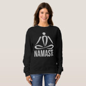 Sweatshirt Namaste Zen Art Pride Yoga Workout Home Fitness (Devant entier)