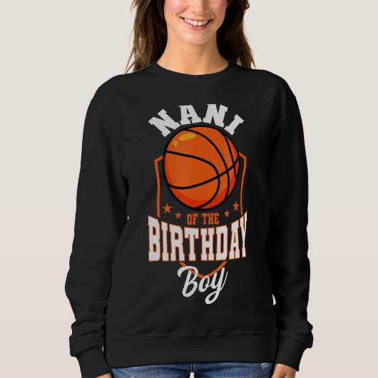 Sweatshirt Nani De L'Anniversaire Boy Basketball Thème Annive (Devant)