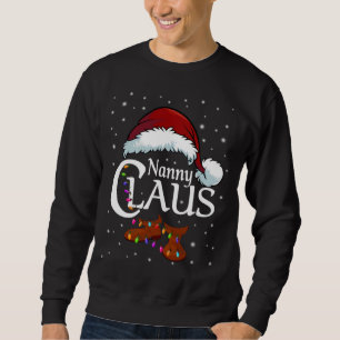 Sweatshirt Nanny Claus Famille Correspondant Nanny Claus Paja