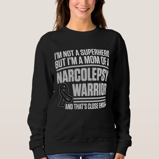 Sweatshirt Narcolepsy Awareness Hero Narcoleptic Warrior Surv (Devant)