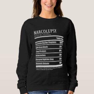 Sweatshirt Narcolepsy Nutrition Facts Style Symptômes