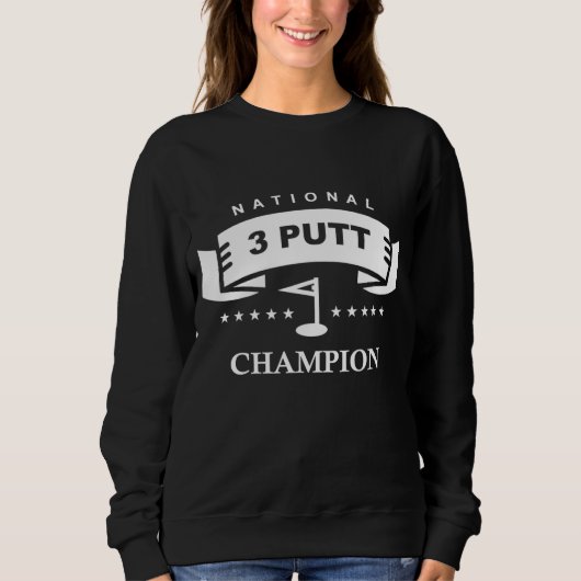 Sweatshirt National 3 putt champion drôle golf (Devant)