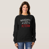 Sweatshirt Naughty List Veteran Christmas (Devant entier)
