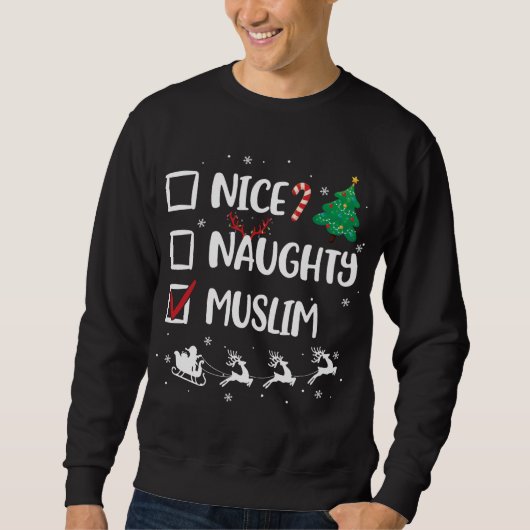 Sweatshirt Naughty Nice Musulman Noël Funny Santa Hat -Xma (Devant)
